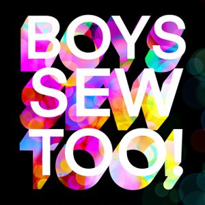 Boys Sew Too